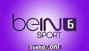 مشاهدة قناة بي ان سبورت 6 | beIN Sport HD 6